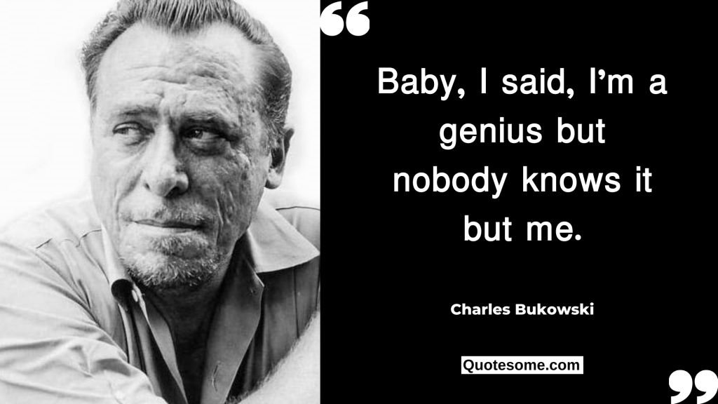 Charles Bukowski Quotes 