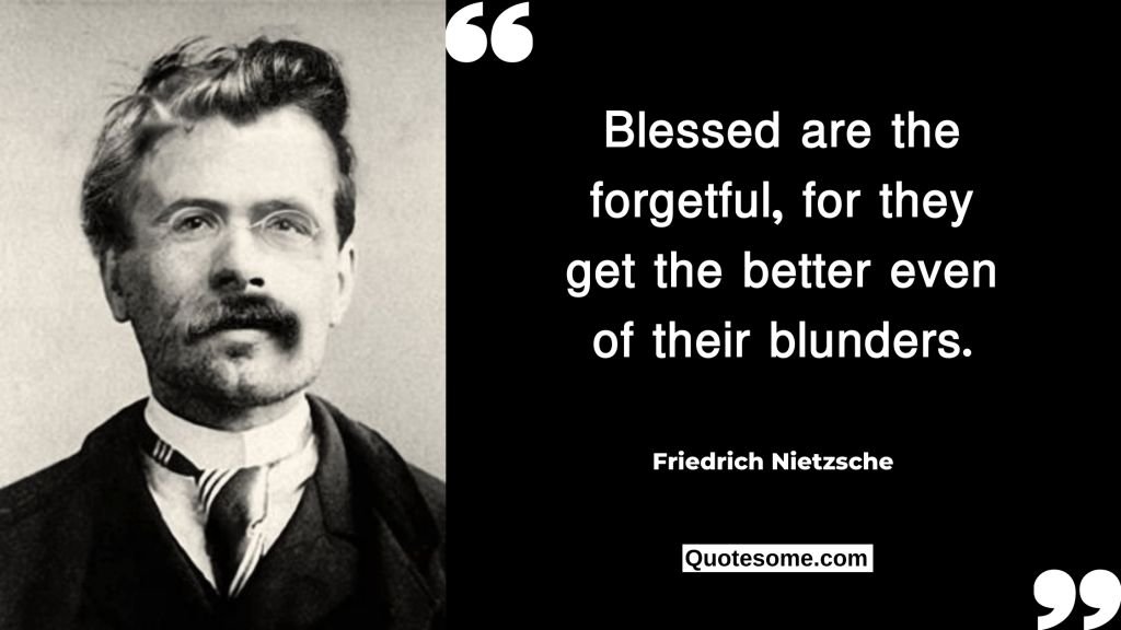 Friedric Nietzsche Quotes